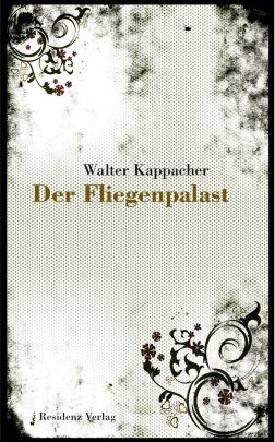 Coverabbildung von "Der Fliegenpalast"