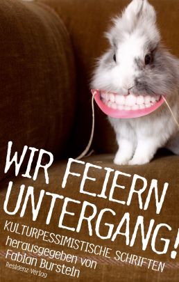 Coverabbildung von "Wir feiern Untergang!"
