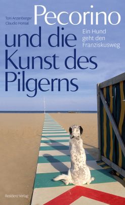 Coverabbildung von "Pecorino und die Kunst des Pilgerns"