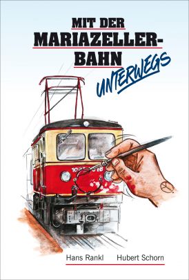 Coverabbildung von "Mit der Mariazellerbahn unterwegs"