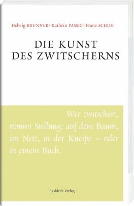 Coverabbildung von "Die Kunst des Zwitscherns"