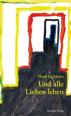 Coverabbildung von "Und alle Lieben leben"