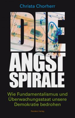 Coverabbildung von "Die Angstspirale"