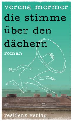 Coverabbildung von "the voice above the roofs"