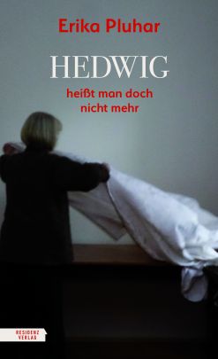 Coverabbildung von "Hedwig heißt man doch nicht mehr"